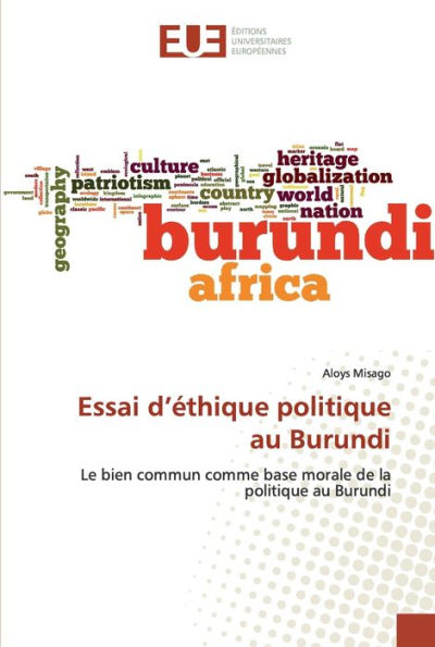 Essai d'éthique politique au Burundi