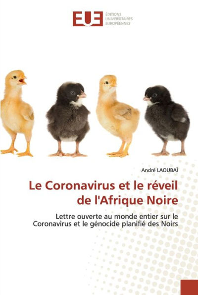 Le Coronavirus et le réveil de l'Afrique Noire