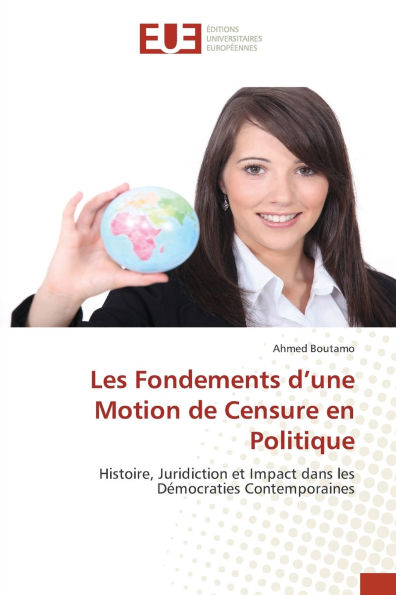 Les Fondements d'une Motion de Censure en Politique