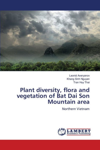 Plant diversity, flora and vegetation of Bat Dai Son Mountain area