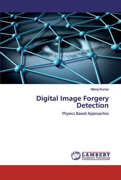 Digital Image Forgery Detection