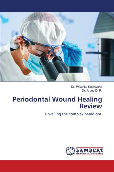 Periodontal Wound Healing Review