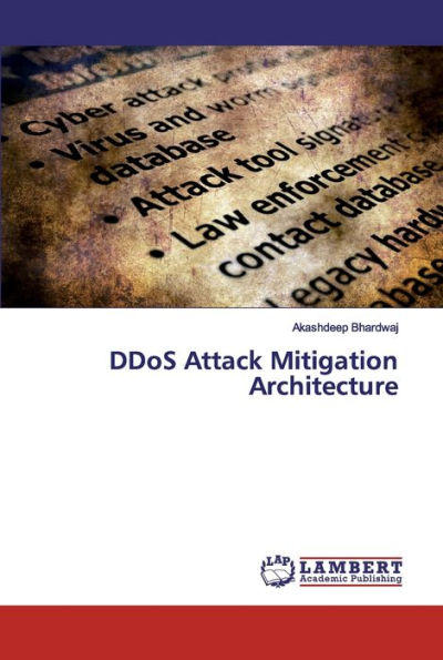 DDoS Attack Mitigation Architecture