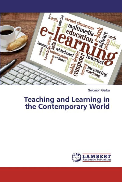 Teaching and Learning in the Contemporary World