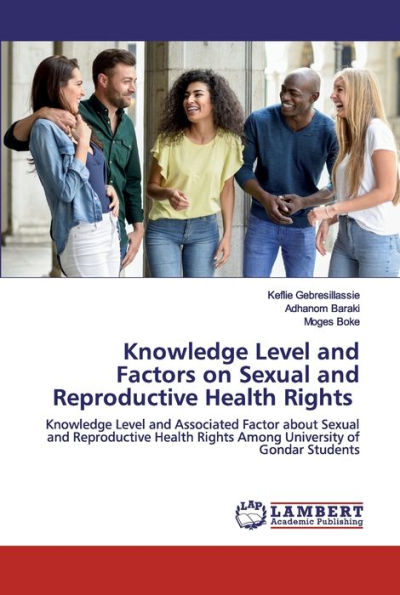 Knowledge Level and Factors on Sexual and Reproductive Health Rights