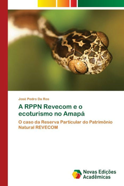 A RPPN Revecom e o ecoturismo no Amapá