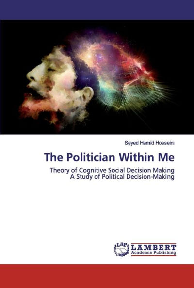 The Politician Within Me