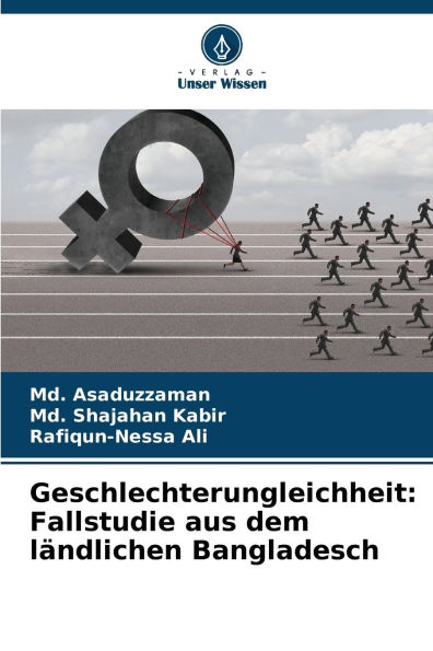 Geschlechterungleichheit: Fallstudie aus dem lï¿½ndlichen Bangladesch