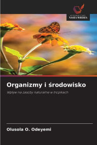 Title: Organizmy i srodowisko, Author: Olusola O. Odeyemi