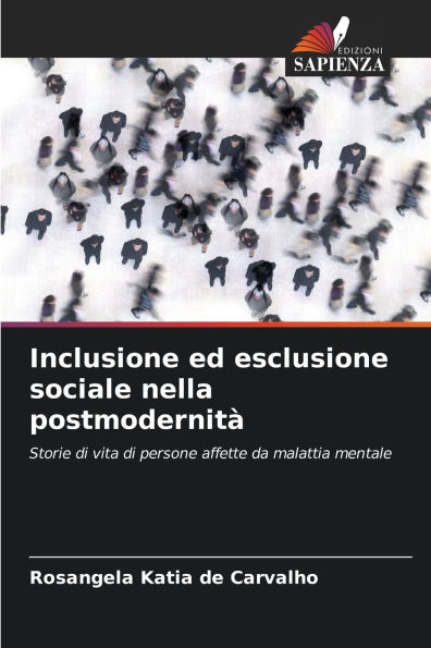 Inclusione ed esclusione sociale nella postmodernitï¿½