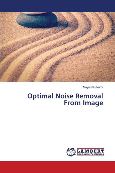 Optimal Noise Removal From Image