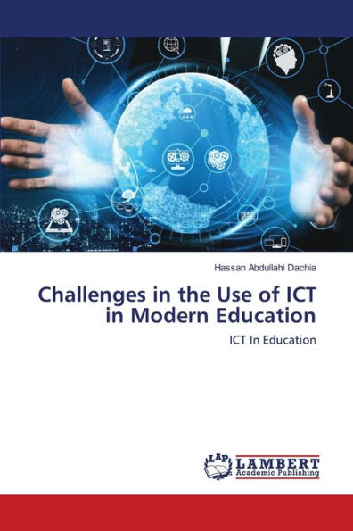Challenges in the Use of ICT in Modern Education