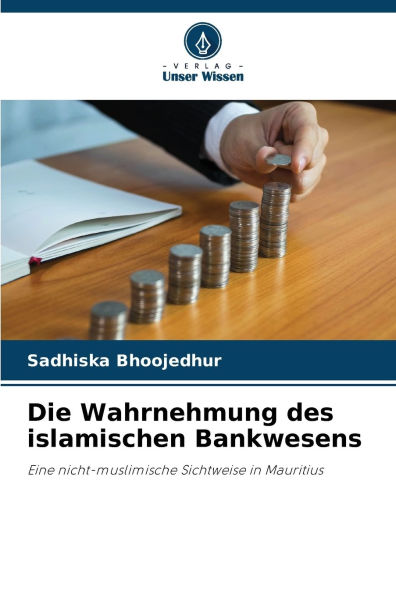 Die Wahrnehmung des islamischen Bankwesens