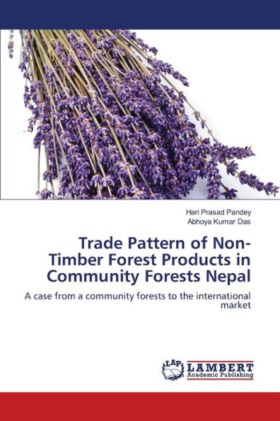 Trade Pattern of Non-Timber Forest Products in Community Forests Nepal