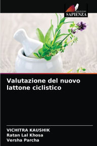 Title: Valutazione del nuovo lattone ciclistico, Author: VICHITRA KAUSHIK