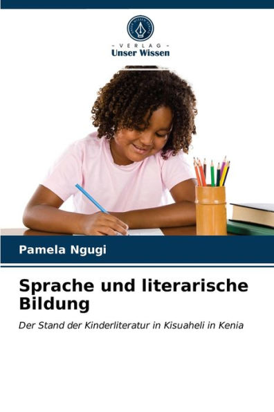 Sprache und literarische Bildung