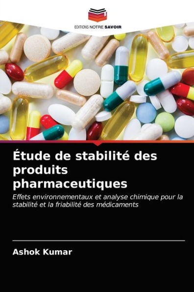 Étude de stabilité des produits pharmaceutiques