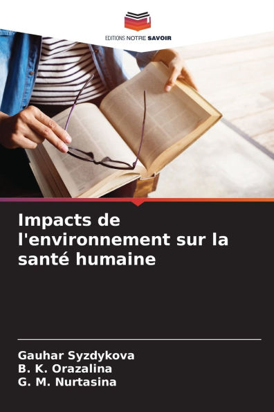 Impacts de l'environnement sur la santï¿½ humaine
