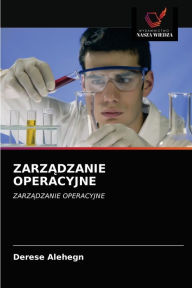 Title: ZARZADZANIE OPERACYJNE, Author: Derese Alehegn