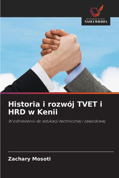 Historia i rozwï¿½j TVET i HRD w Kenii