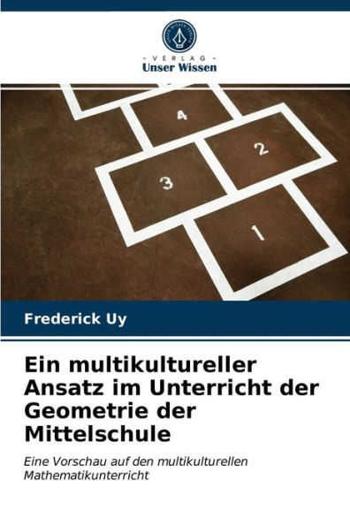 Ein multikultureller Ansatz im Unterricht der Geometrie der Mittelschule