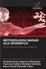 Metodologia BadaŃ Dla Opornych