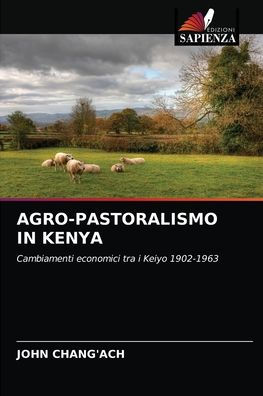 AGRO-PASTORALISMO IN KENYA
