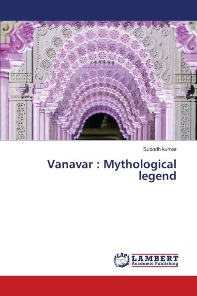 Vanavar: Mythological legend