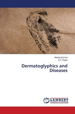 Dermatoglyphics and Diseases