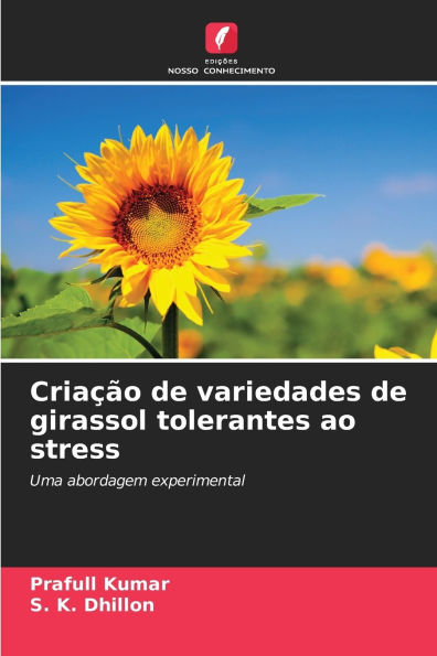 Cria��o de variedades de girassol tolerantes ao stress