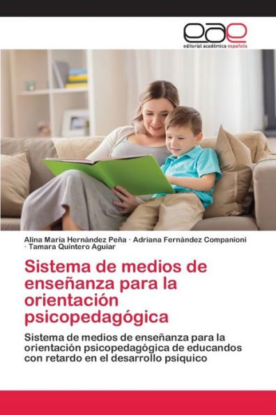 Sistema de medios de enseñanza para la orientación psicopedagógica