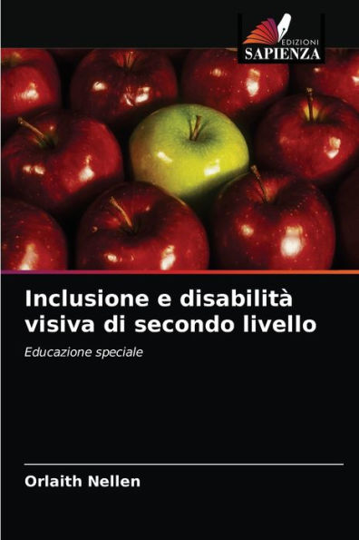 Inclusione e disabilità visiva di secondo livello