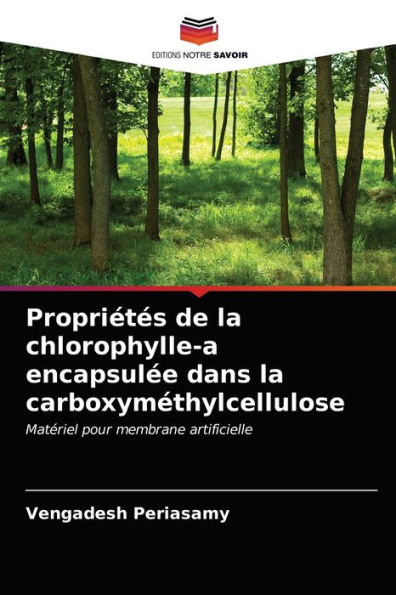 Propriétés de la chlorophylle-a encapsulée dans la carboxyméthylcellulose