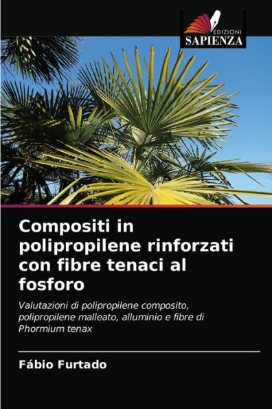 Compositi in polipropilene rinforzati con fibre tenaci al fosforo