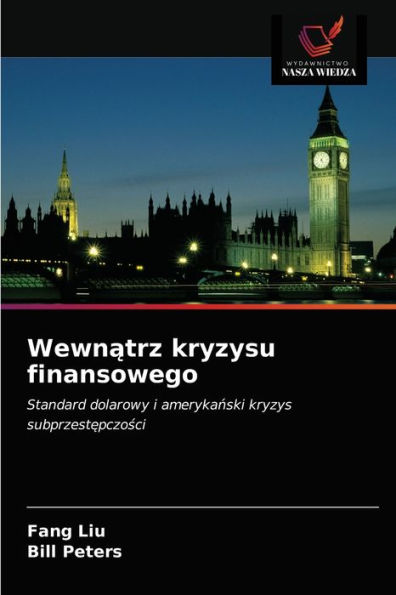 Wewnatrz kryzysu finansowego