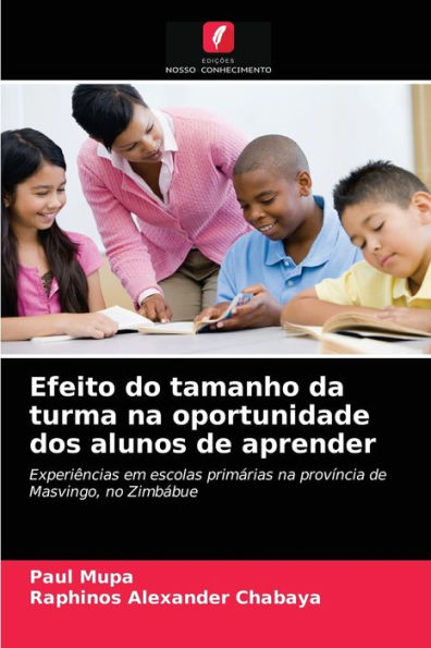 Efeito do tamanho da turma na oportunidade dos alunos de aprender