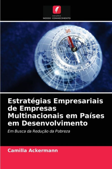 Estratégias Empresariais de Empresas Multinacionais em Países em Desenvolvimento