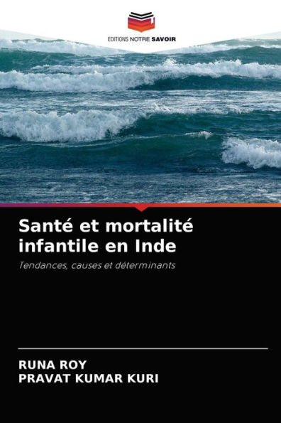 Santé et mortalité infantile en Inde