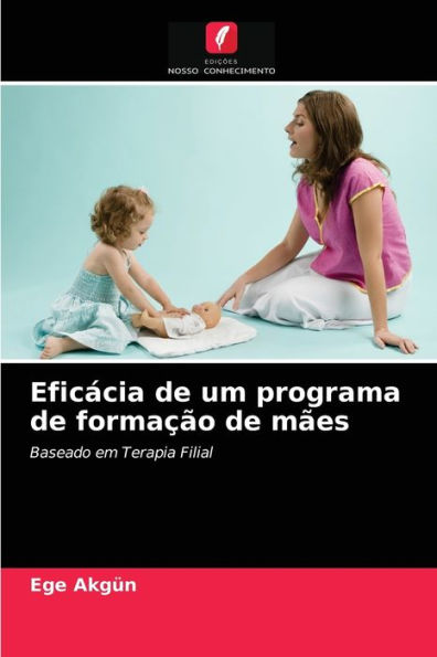 Eficácia de um programa de formação de mães