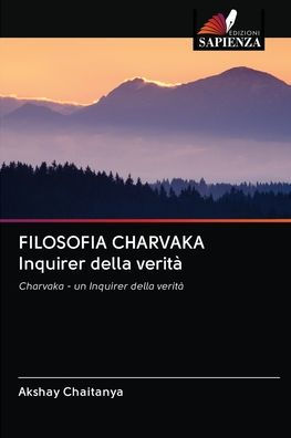 FILOSOFIA CHARVAKA Inquirer della verità