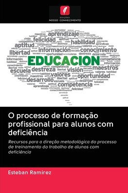 O processo de formação profissional para alunos com deficiência