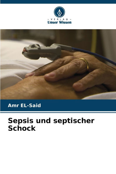 Sepsis und septischer Schock