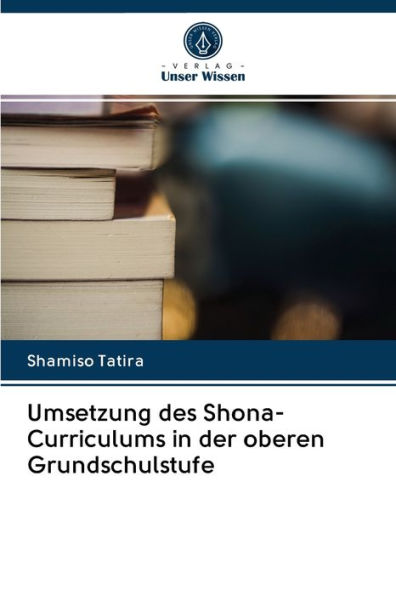 Umsetzung des Shona-Curriculums in der oberen Grundschulstufe