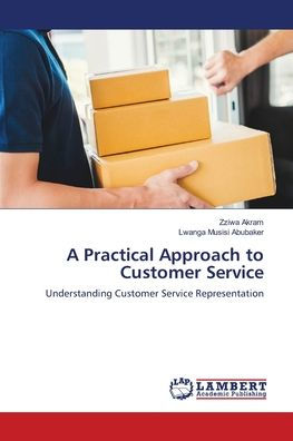 A Practical Approach to Customer Service