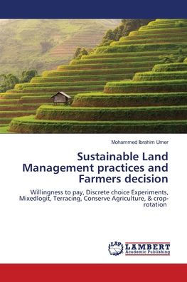 Sustainable Land Management practices and Farmers decision