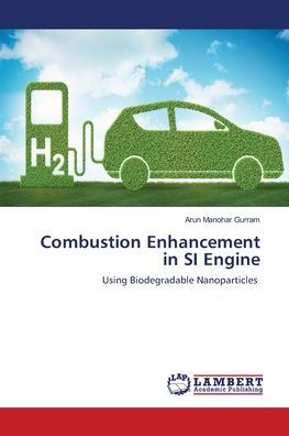 Combustion Enhancement in SI Engine