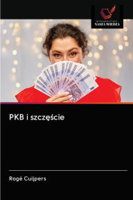 Title: PKB i szczescie, Author: Rogé Cuijpers