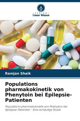 Populations pharmakokinetik von Phenytoin bei Epilepsie-Patienten