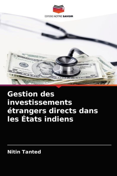 Gestion des investissements étrangers directs dans les États indiens