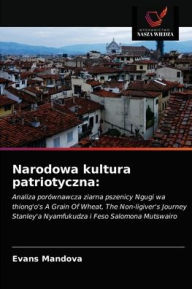 Title: Narodowa kultura patriotyczna, Author: Evans Mandova